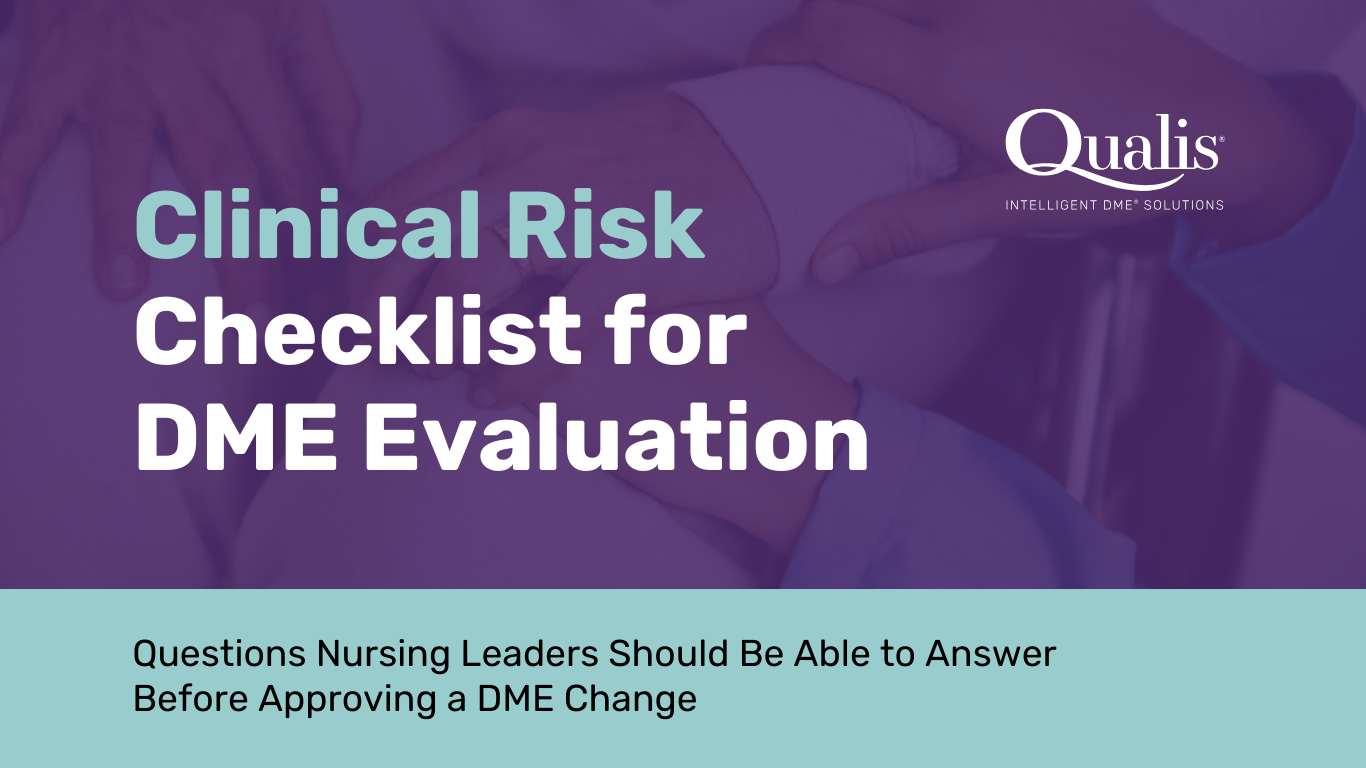 Qualis - Clinical Risk Checklist for DME Evaluation (2)
