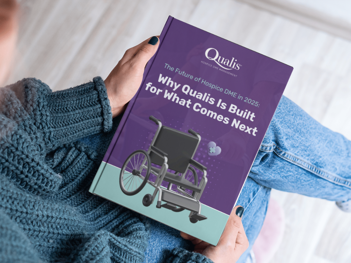 Qualis - PCO - The Future of Hospice DME in 2025 eBook