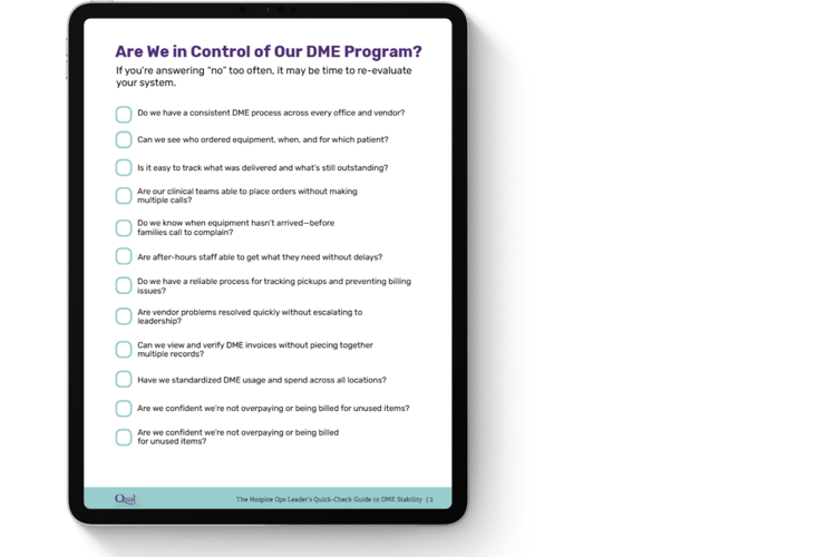 The Hospice Ops Leader’s Quick-Check Guide to DME Stability lp